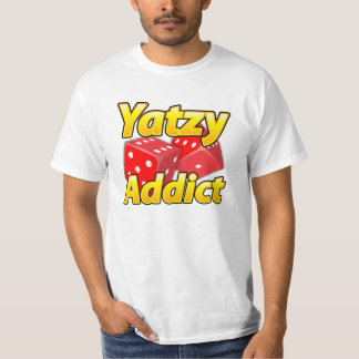 Yatzy Süchtig-Prospaßabnutzung! T-Shirt