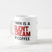 Yawn Coffee Scream Funny Mug Kaffeetasse (Vorderseite Links)