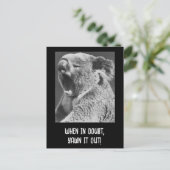 Yawning Koala-lustiges Zitat Postkarte (Stehend Vorderseite)
