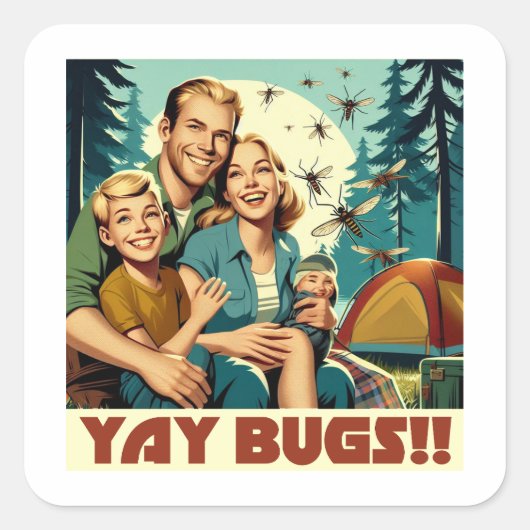 Yay Bugs Camping Funny Quadratischer Aufkleber (Vorderseite)