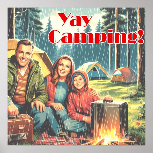 Yay Camping im Regen Poster (Vorne)