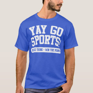 Yay Go Sport gewinnen Sie die Punkte T-Shirt
