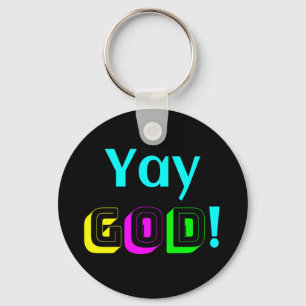 Yay God Schlüsselanhänger