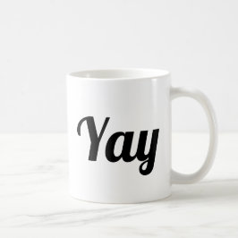 Yay Happy Aufschwung für moderne Positivität Kaffeetasse