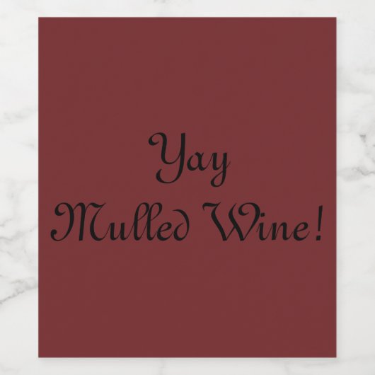 Yay Mulled Wine! Weinetikett (Einzelnes Label)