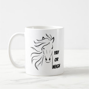 Yay oder Neigh Kaffeetasse