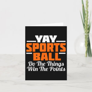 Yay Sports Ball macht den Ding Fan Football Soccer Karte