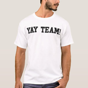 Yay Team! Ahnungsloser Sportfan Damen Yay Team T-Shirt