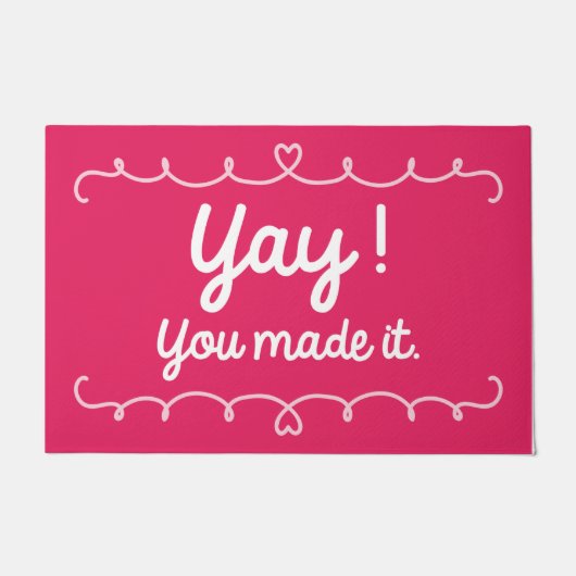 Yay you made it fußmatte (Vorderseite)