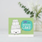 Yay zum Hochzeitskuchen! Funny Wedding Ankündigung (Stehend Vorderseite)