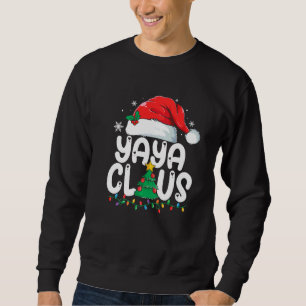 Yaya Claus passende Gruppe Xmas Familie Weihnachte Sweatshirt