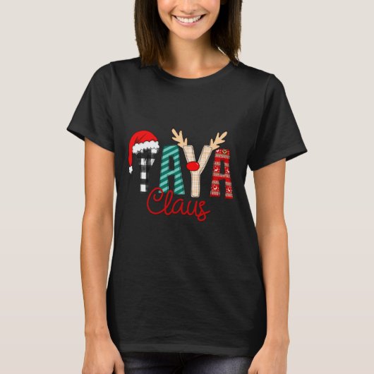 Yaya Claus Xmas Happy New Santa Claus Merry Christ T-Shirt (Vorderseite)