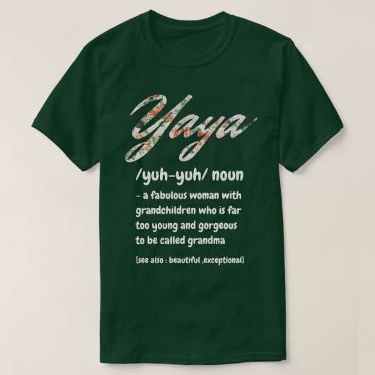Yaya definiert eine fantasievolle Frau mit Großkin T-Shirt (Design vorne)