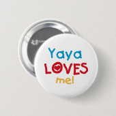 Yaya Lieben Me Hemden und Geschenke Button (Vorne & Hinten)
