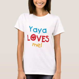 Yaya Lieben Me Hemden und Geschenke T-Shirt