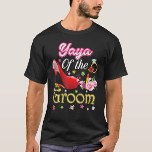 Yaya of the Groom Happy Wedding Blume Pink Shoe T-Shirt