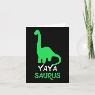 Yaya-saurus Funny Dino Dinosaur Yayasaurus Karte