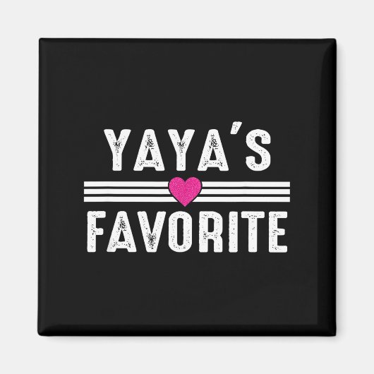 Yaya's Favorite  Magnet (Vorne)
