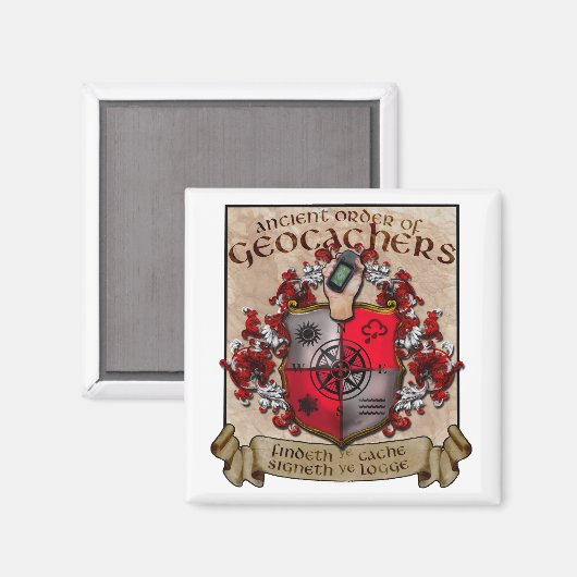 Ye Ancient Order of Geocachers Magnet (Vorderseite/Rückseite)