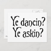 Ye Dancin Ye Askin Funny Scottish Glagow Spaß Postkarte (Vorne/Hinten)