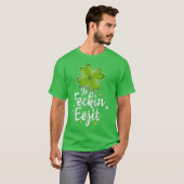 Ye Feckin Eejit Funny Irish Sprichwort St Patricks T-Shirt (Vorne ganz)