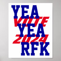 YEA YEA RFK 2024 Robert Kennedy RFK Jr Kampagne