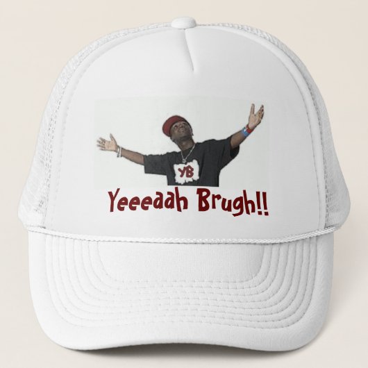 Yeaaaaah Brugh! Die weiße Kappe (Vorderseite)