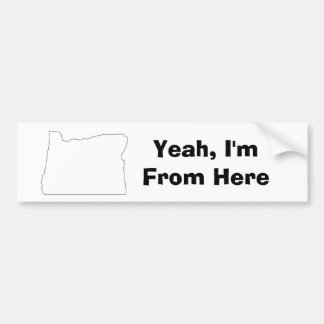 Yeah bin ich von hier Oregon-Autoaufkleber Autoaufkleber