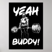 Yeah Buddy - Gym Workout Motivierend Poster (Vorne)