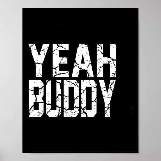 Yeah Buddy Light Weight Bodybuilder Bodybuilding W Poster (Vorne)