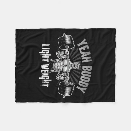 Yeah Buddy Light Weight Bodybuilding Gym Funny Wei Fleecedecke (Vorderseite (Horizontal))