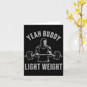 Yeah Buddy Light Weight Bodybuilding Gym Weightlif Karte (Gelbe Blume)