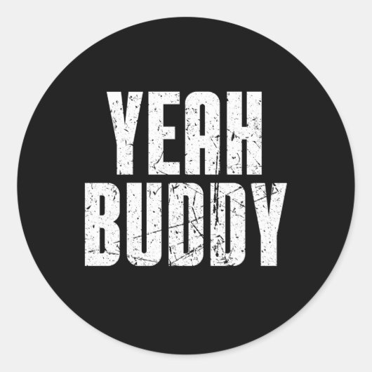 Yeah Buddy Old School Bodybuilding Runder Aufkleber (Vorderseite)