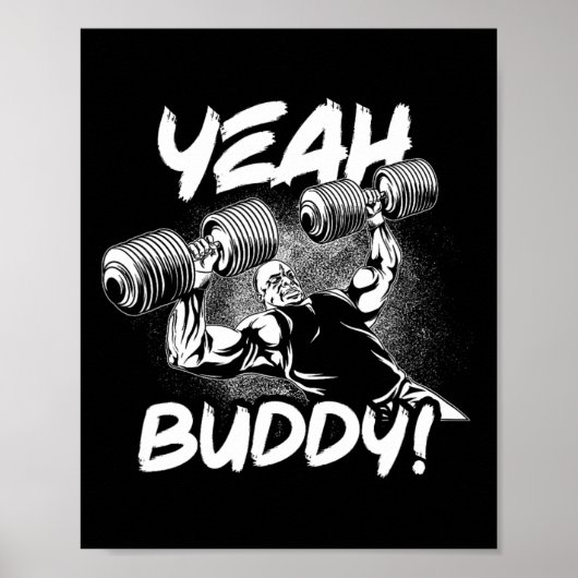 Yeah Buddy - Ronnie Coleman Db Bench Press Gym Mot Poster (Vorne)