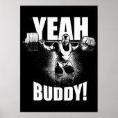 Yeah Buddy - Ronnie Coleman Squat - Gymnastik Poster (Vorne)