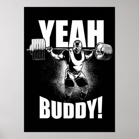 Yeah Buddy - Ronnie Coleman Squat - Gymnastik Poster (Vorne)