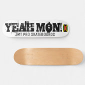 YEAH MON Skateboard (Horizontal)