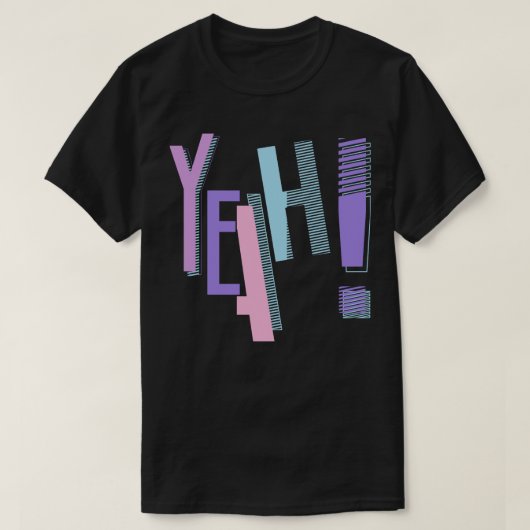 Yeah Soft color Hiphop Music T-Shirt (Design vorne)