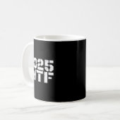 Year 2025 Starts With W-t-f 123 Funny New Year Quo Kaffeetasse (Vorderseite Links)