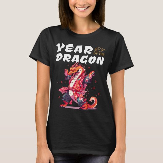 Year Of The Dragon Funny Dragons Chinese Zodiac Si T-Shirt (Vorderseite)