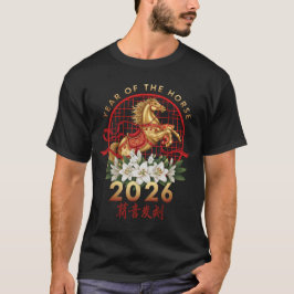 Year Of The Horse 2026 Chinese New Year 2026 T-Shirt
