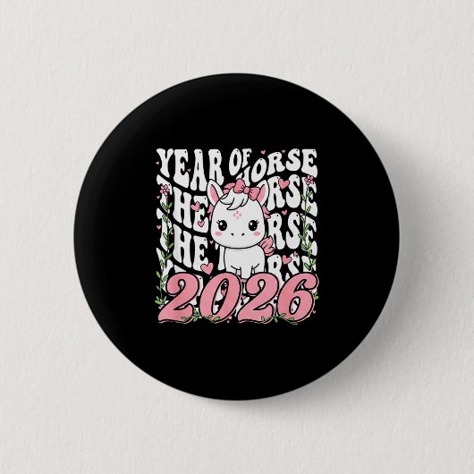Year Of The Horse For Girls  Button (Vorderseite)