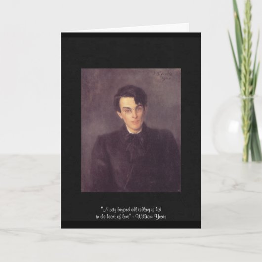 Yeats "Heart Of Love" Quote On Greeting Card Karte (Vorderseite)