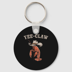 Yee Claw Crawfish Cowboy Meme Cajun Seafood Festiv Schlüsselanhänger