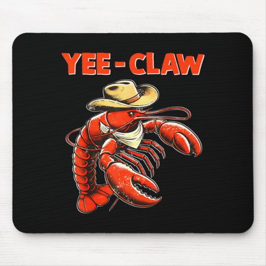 Yee Claw Lustiger Cowboy Crawfish Cajun Meeresfrüc Mousepad (Vorne)