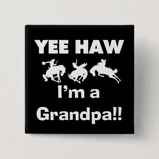 Yee Haw bin ich ein Großvater-T - Shirts und Button (Vorderseite)