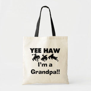 Yee Haw bin ich ein Großvater-T-Shirts und Geschen Tragetasche
