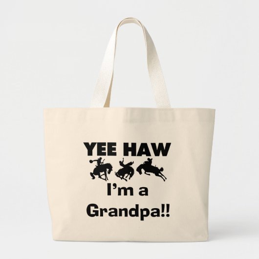 Yee Haw bin ich ein Großvater-T - Shirts und Jumbo Stoffbeutel (Vorne)