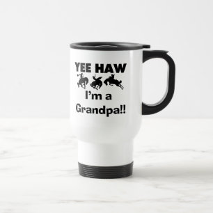 Yee Haw bin ich ein Großvater-T - Shirts und Reisebecher