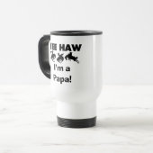 Yee Haw bin ich ein Papa-T - Shirts und Geschenke Reisebecher (Vorderseite Links)